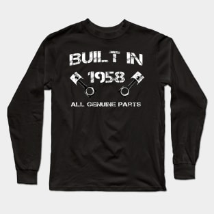 Built in 1958 Car fanatics 62nd Birthday Gift ideas Long Sleeve T-Shirt